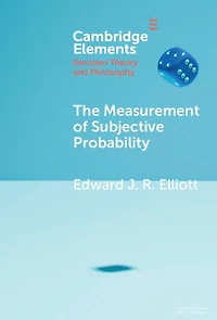 The Measurement of Subjective Probability