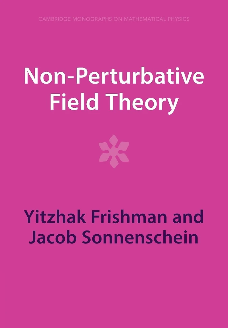 Non-Perturbative Field Theory