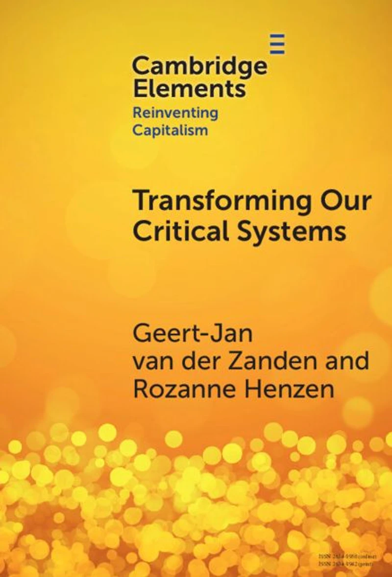 Transforming our Critical Systems: How Can We Achieve the Systemic Change World Needs?
