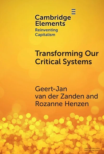 Transforming our Critical Systems: How Can We Achieve the Systemic Change World Needs?