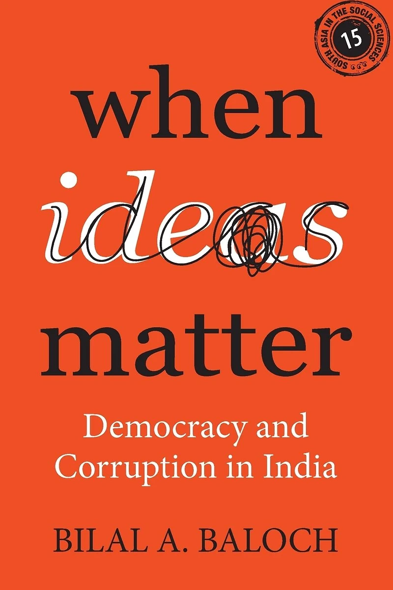 When Ideas Matter: Democracy and Corruption India