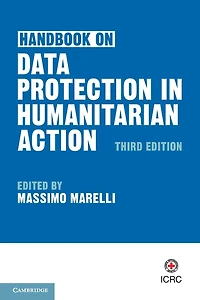 Handbook on Data Protection Humanitarian Action