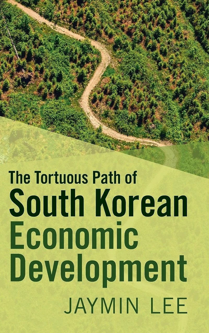 The Tortuous Path of South Korean Economic Development