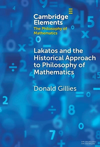 Lakatos and the Historical Approach to Philosophy of Mathematics