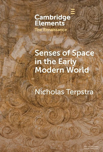 Senses of Space the Early Modern World