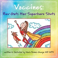 Vaccines: Bev Gets Her Superhero Shots