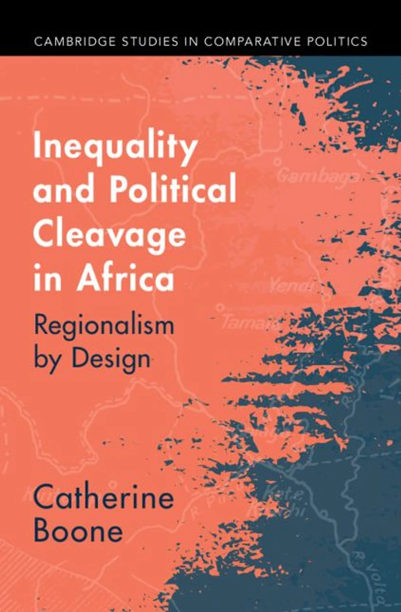 Inequality and Political Cleavage Africa: Regionalism by Design