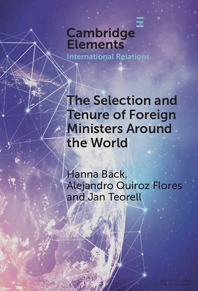 the Selection and Tenure of Foreign Ministers Around World