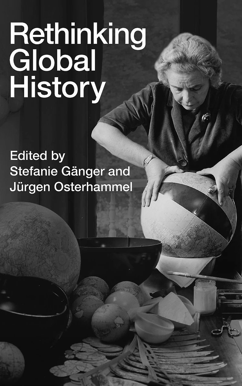 Rethinking Global History