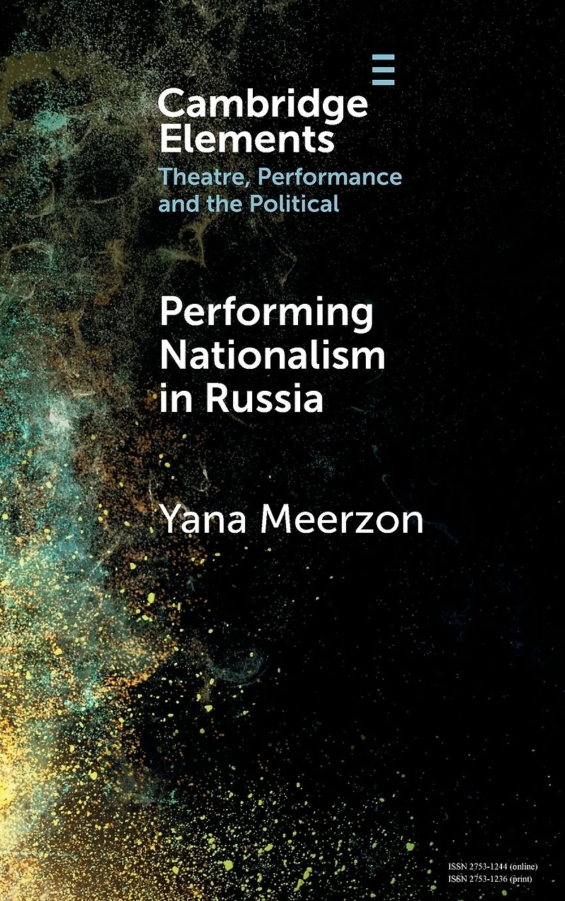 Performing Nationalism Russia