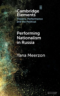 Performing Nationalism Russia