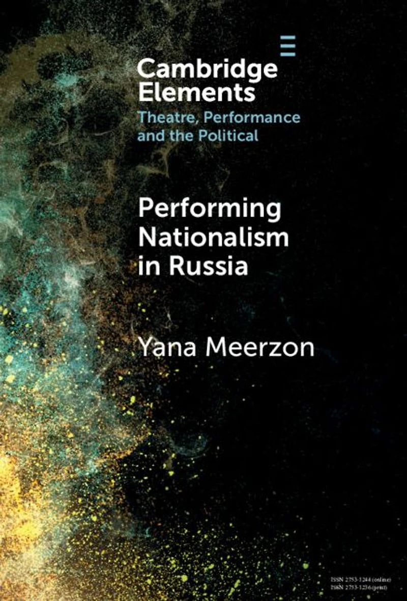 Performing Nationalism Russia