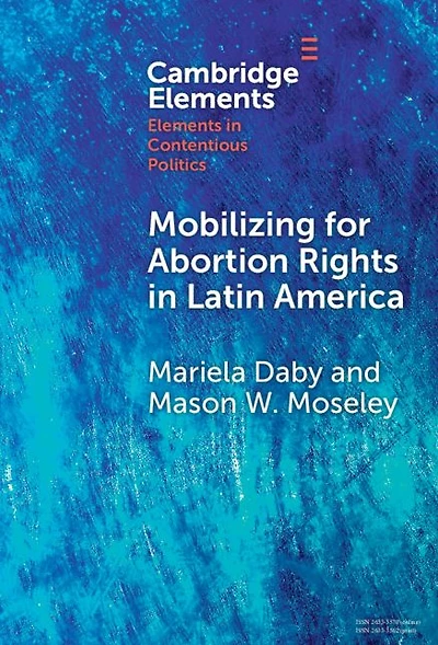 Mobilizing for Abortion Rights Latin America