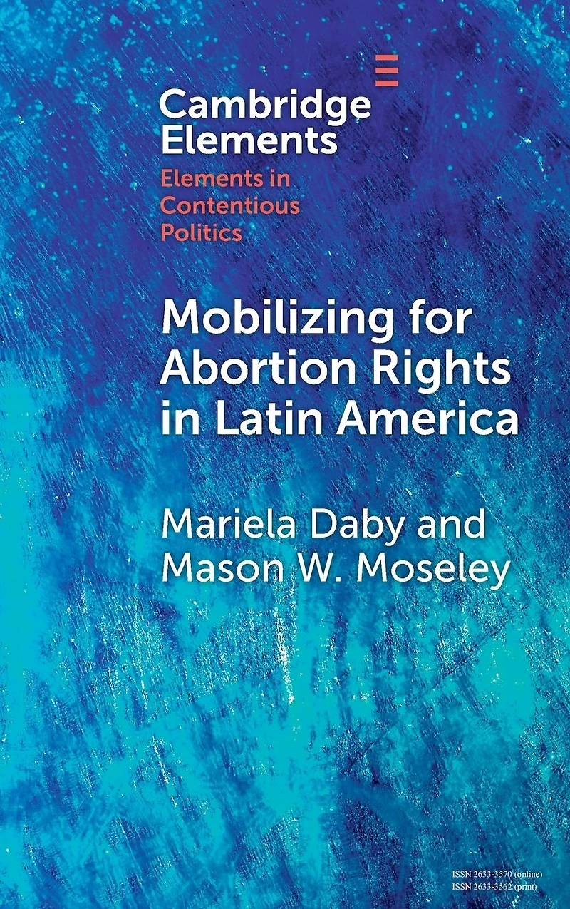 Mobilizing for Abortion Rights Latin America