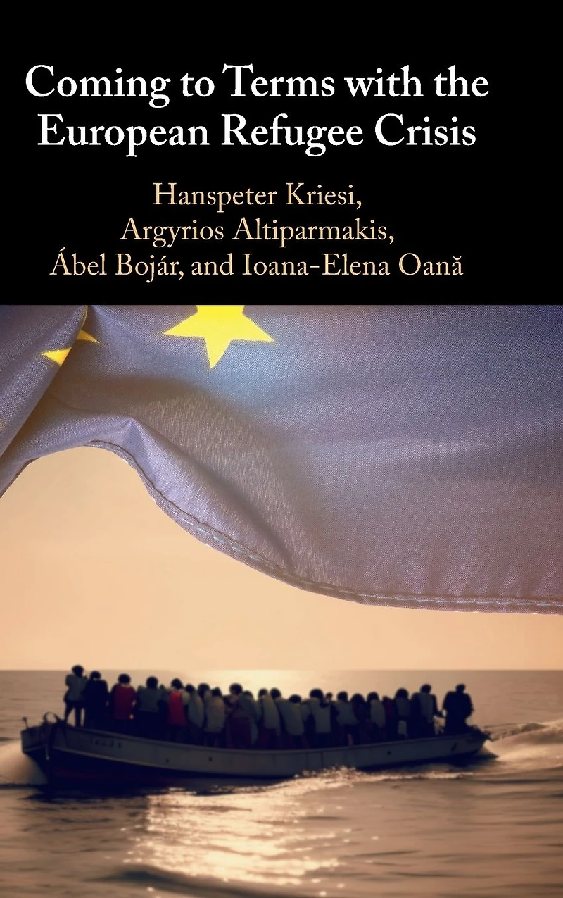 Coming to Terms with the European Refugee Crisis