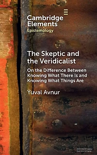 the Skeptic and Veridicalist: On Difference Between Knowing What There Is Things Are