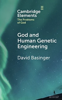 God and Human Genetic Engineering