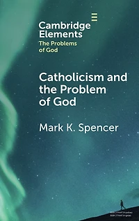 Catholicism and the Problem of God