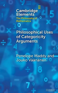 Philosophical Uses of Categoricity Arguments