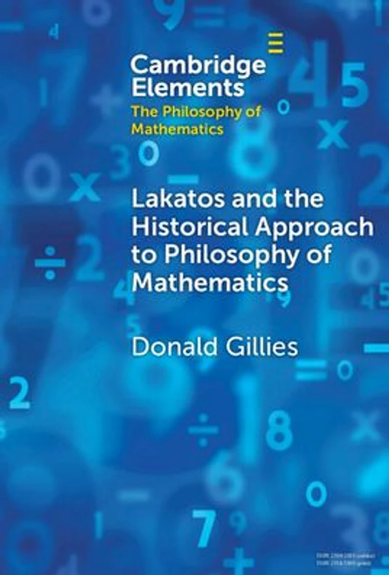 Lakatos and the Historical Approach to Philosophy of Mathematics