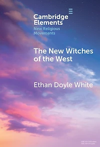 the New Witches of West: Tradition, Liberation, and Power