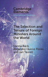 the Selection and Tenure of Foreign Ministers Around World