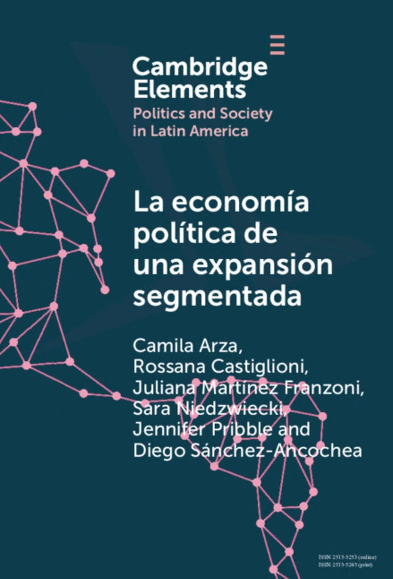 la economía Política de una expansión segmentada: social latinoamericana en primera década del siglo XXI