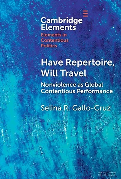 Have Repertoire, Will Travel: Nonviolence as Global Contentious Performance
