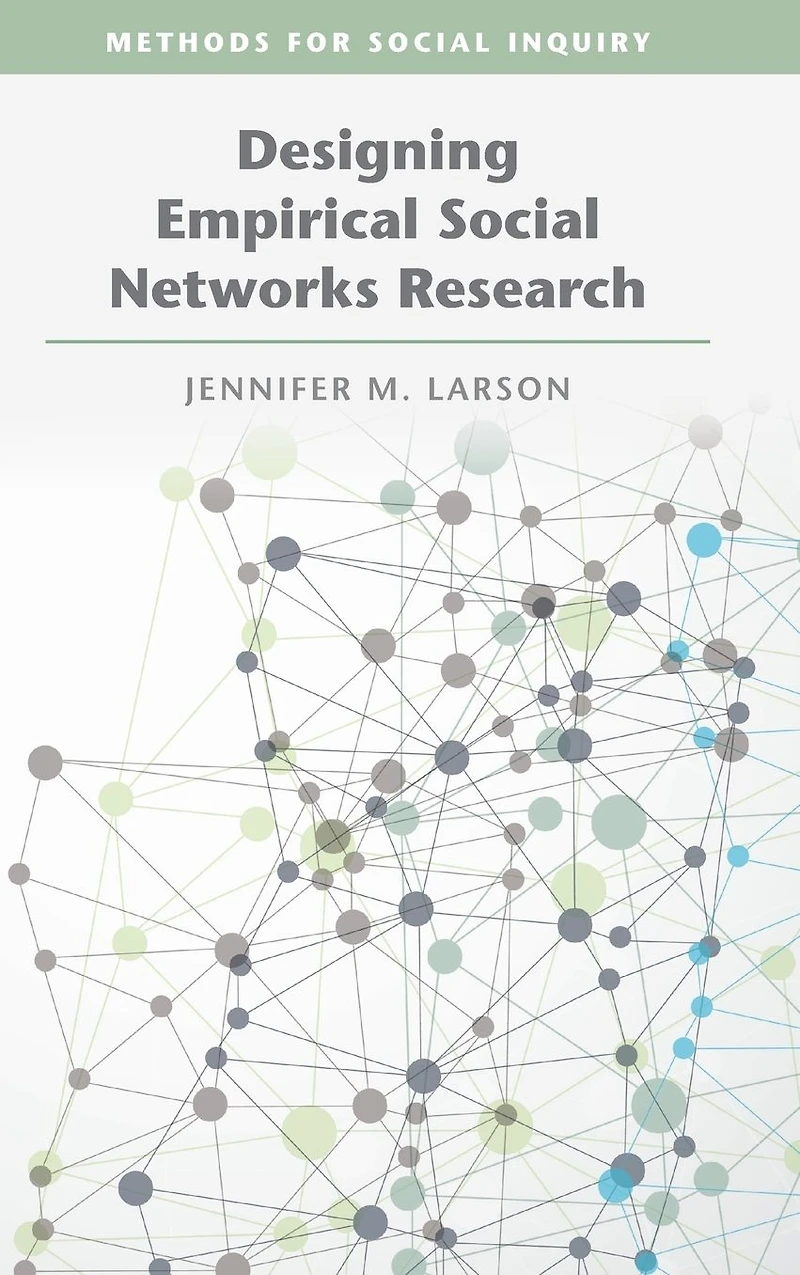Designing Empirical Social Networks Research