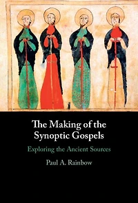the Making of Synoptic Gospels: Exploring Ancient Sources