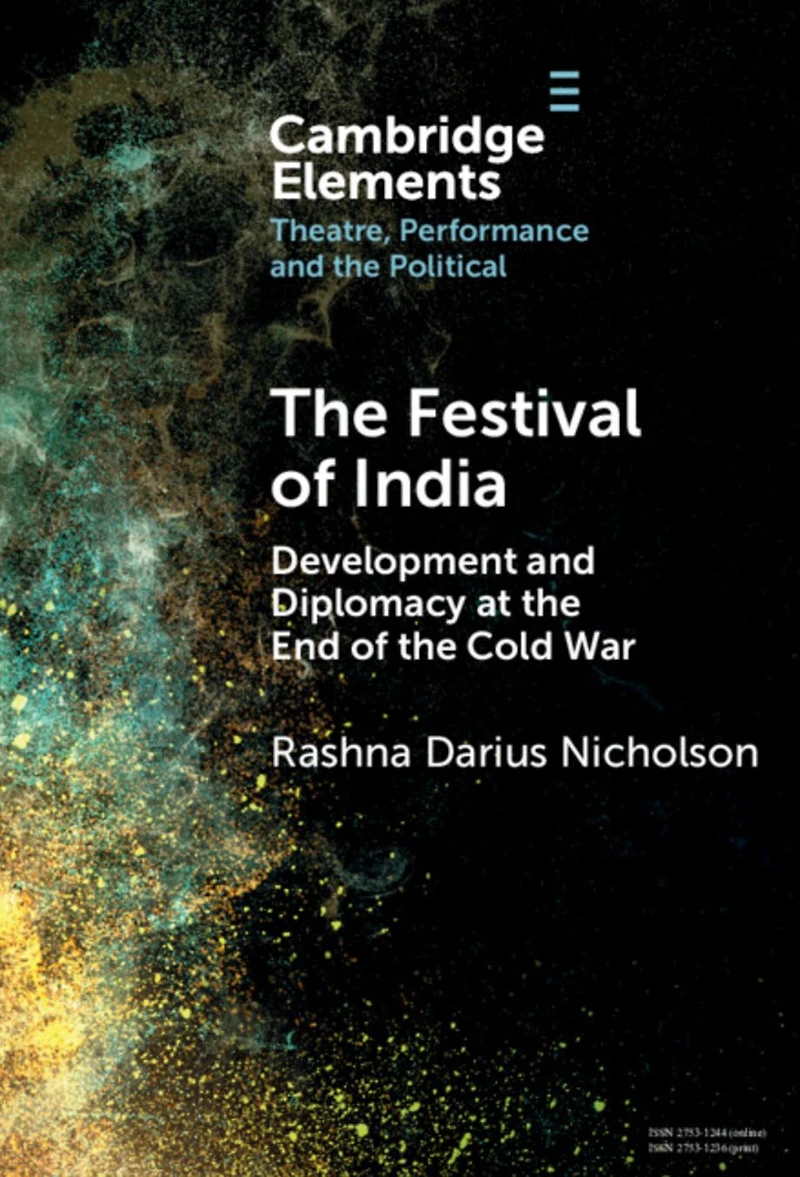 the Festival of India: Development and Diplomacy at End Cold War