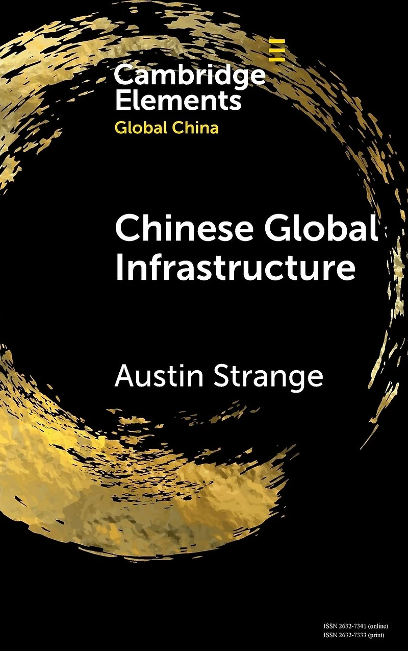 Chinese Global Infrastructure