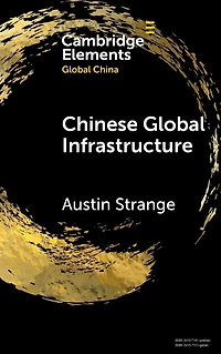 Chinese Global Infrastructure
