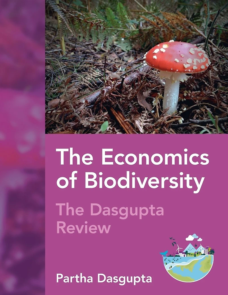 The Economics of Biodiversity: Dasgupta Review
