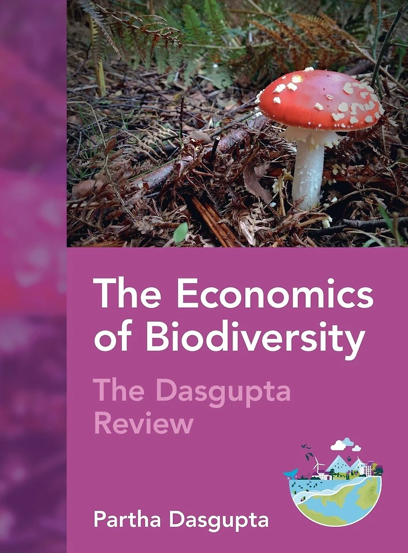 The Economics of Biodiversity: Dasgupta Review