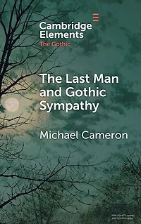 The Last Man and Gothic Sympathy