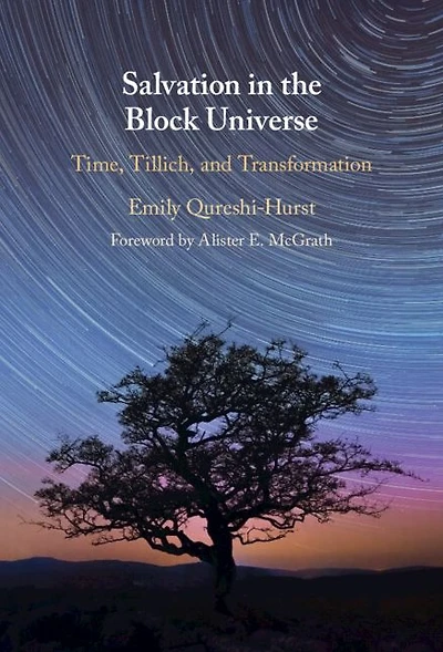 Salvation the Block Universe: Time, Tillich, and Transformation