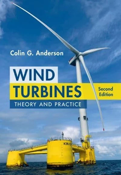 Wind Turbines: Theory and Practice