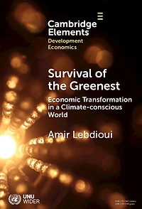 Survival of the Greenest: Economic Transformation a Climate-conscious World