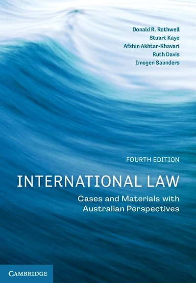 International Law: Cases and Materials with Australian Perspectives