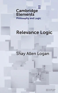 Relevance Logic