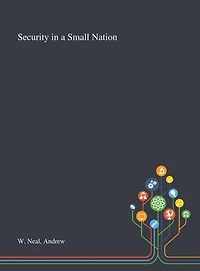 Security in a Small Nation