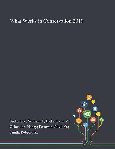 What Works in Conservation 2019