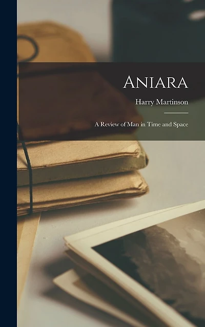 Aniara: a Review of Man Time and Space