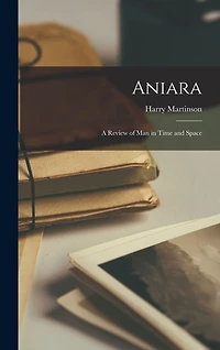 Aniara: a Review of Man Time and Space
