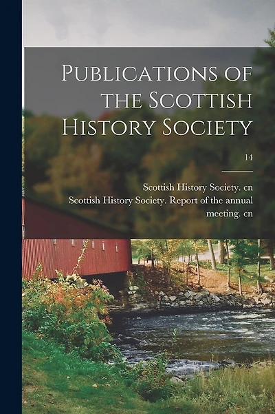 Publications of the Scottish History Society; 14