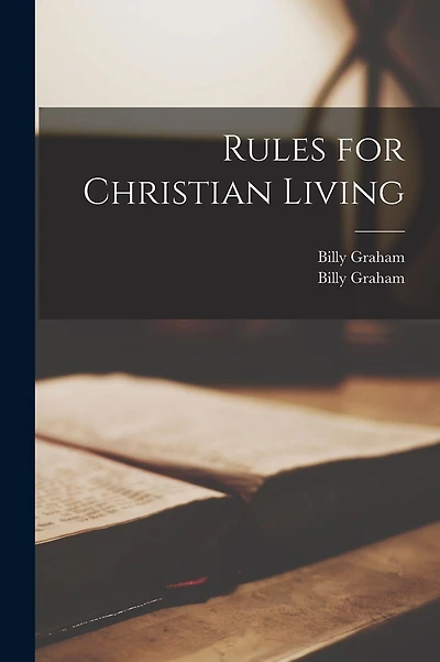 Rules for Christian Living
