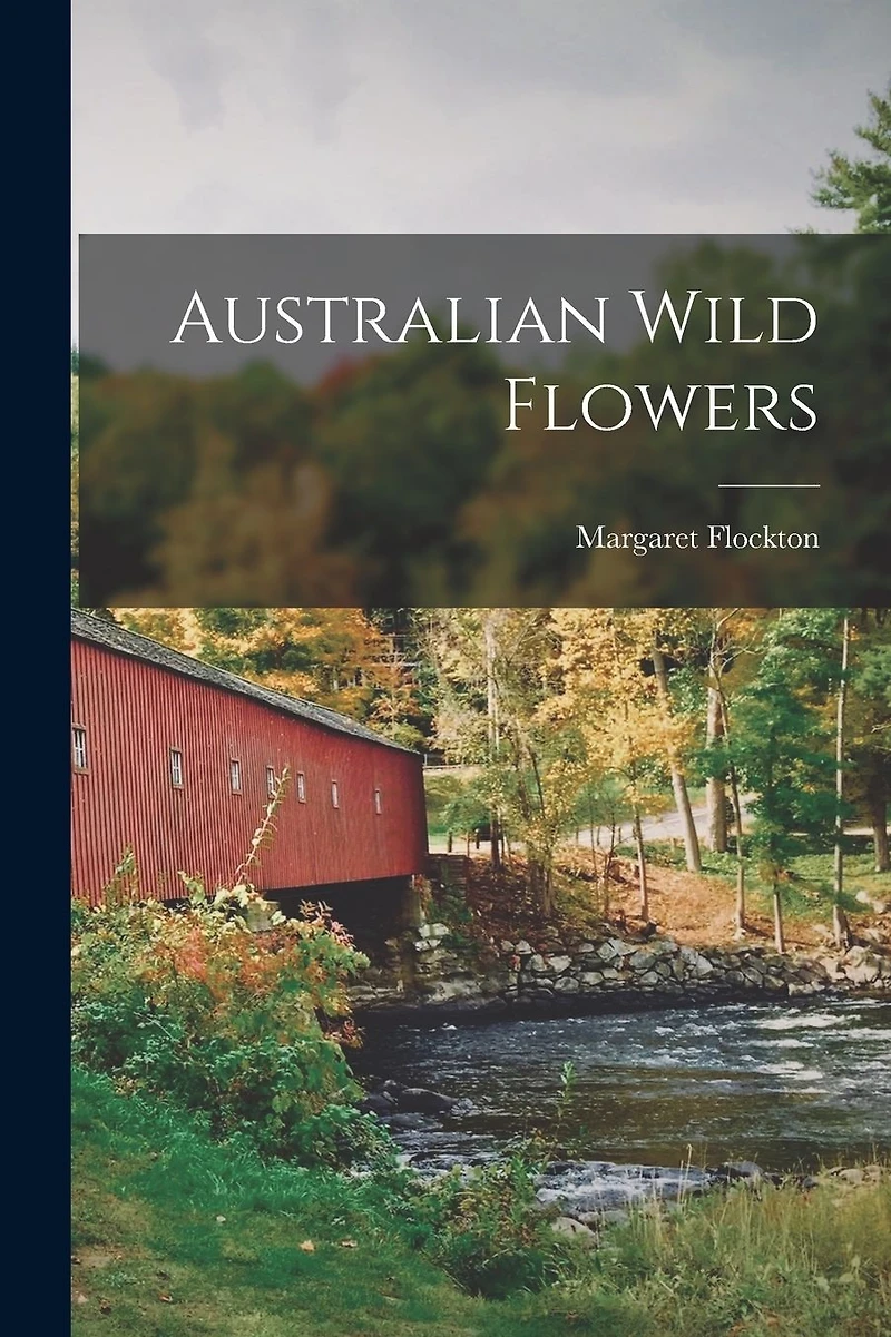 Australian Wild Flowers