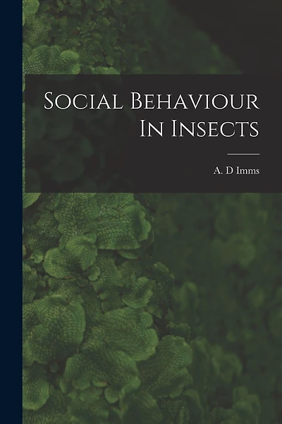 Social Behaviour In Insects