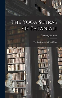 the Yoga Sutras of Patanjali: Book Spiritual Man